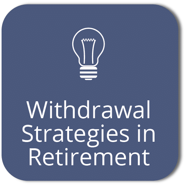 Withdrawal strategies in retirement